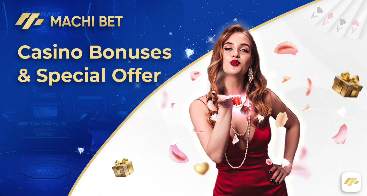 For players from Bangladesh, casino bonuses and special offers from Machi777 are available